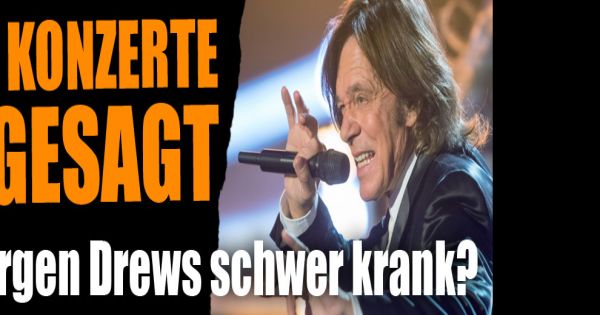 Jürgen Drews krank: Konzerte abgesagt! So geht es dem "König von