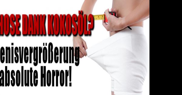 Ich Wollte Einen Job Und Bekam Einen Penis Mehr Manneskraft dank Kokosöl?: DIESE Methode zur Penis-Vergrößerung