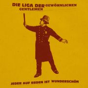 Die Liga der gewöhnlichen Gentlemen macht da weiter, wo Superpunk aufgehört haben. Die Liga der gewöhnlichen Gentlemen macht da weiter, wo Superpunk aufgehört haben.