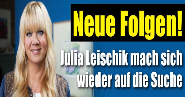 Julia Leischik Vermisst Sendung Verpasst