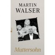 Martin Walser holt ganz weit aus und lässt seine Hauptfigur glauben, nur von seiner Mutter erschaffen worden zu sein. Martin Walser holt ganz weit aus und lässt seine Hauptfigur glauben, nur von seiner Mutter erschaffen worden zu sein.