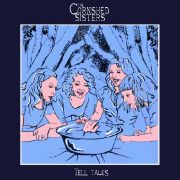 Märchen, zugleich schaurig und schön, erzählen die Cornshed Sisters auf Tell Tales. Märchen, zugleich schaurig und schön, erzählen die Cornshed Sisters auf Tell Tales.