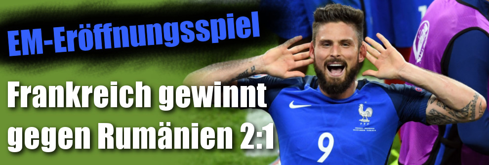 EM-Eröffnungsspiel 2016 - Ergebnis Gruppe A: 2:1! Gastgeber Frankreich schlägt Rumänien zum EM-Auftakt EM-Eröffnungsspiel 2016 - Ergebnis Gruppe A: 2:1! Gastgeber Frankreich schlägt Rumänien zum EM-Auftakt (Foto)