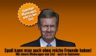 Die Autovermieter von Sixt ließen es sich natürlich auch nicht nehmen, ihren Senf zur Causa Wulff dazuzugeben. Die findige Marketingabteilung drehte die Affäre um geschenkte Urlaubsreisen und Co. auf ihr eigenes Anliegen und pries an: «Spaß kann man auch ohne reiche Freunde haben.» Foto: Sixt