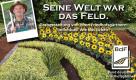 ... ein sonniges Feld für den Landwirt... Foto: Bund deutscher Friedhofsgärtner