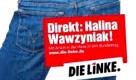 Mit dem Motto: «Mit Arsch in der Hose in den Bundestag» warb die Linke Halina Wawzyniak 2009 um Wählerstimmen.  Foto: news.de/linke