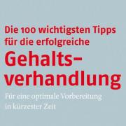 Gehaltserhöhung erfordert Klinkenputzen. Nur ein Tipp, den die Autoren Jürgen Hesse und Hans Christian Schrader parat haben.