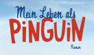 Autor: Katarina Mazetti
Titel: Mein Leben als Pinguin
Verlag: Ullstein
Seitenzahl: 304 Seiten
Erscheinungsdatum: Februar 2010
Preis: 16,95 Euro Foto: Ullstein
