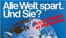 Im Wandel der Zeit - historisches Werbeplakat zum Weltspartag aus dem Jahr 1983. Am 31. Oktober 1925 wurde der erste Weltspartag ausgerufen. In Deutschland findet er seitdem jedes Jahr am letzten Werktag vor diesem Termin statt - in diesem Jahr am 29. Oktober. Foto: Deutscher Sparkassen- und Giroverband