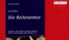 Das beste Hörbuch des Jahres 2003:

Die Reiterarmee
Autor: Isaak Babel
Den Preis erhielt der Bearbeiter und Regisseur Joachim Staritz Foto: Der Hörverlag