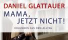 Daniel Glattauer schrieb über 20 Jahre für Den Standard, nicht nur Kolumnen. Foto: Deuticke