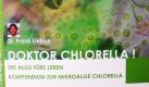 Dr. Frank Liebke hat ein Buch über die grüne Nahrungsergänzung Chlorella geschrieben. Foto: rl-verlagskontor