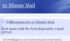Der Ultra-Kurzdienst: 10-Minute-Mail. Nach 10 Minuten ist das Postfach verschwunden. Im Zweifel kann man um weitere 10 Minuten verlängern.

 Foto: news.de