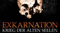 «Exkarnation – Krieg der alten Seelen» von Markus Heitz verpackt Seelenwanderer, Vampire und Wandelwesen zu einem actiongeladenen Urban Fantasy-Thriller.