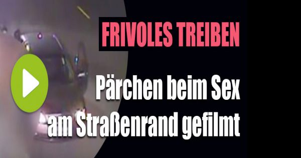 Sex Am Straßenrand Sex Am Straßenrand