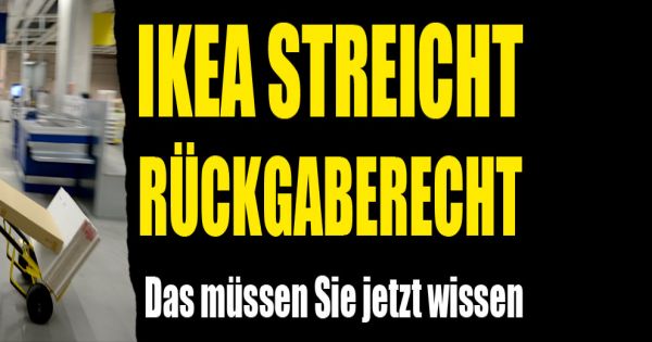 Ikea und Umtausch: Möbelgigant streicht Rückgaberecht! Das müssen Sie ...