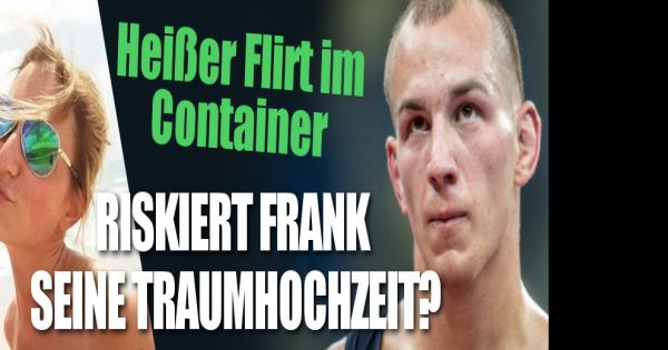 Frank Stäbler privat kurz vor der Hochzeit: Flirt bei PBB ...