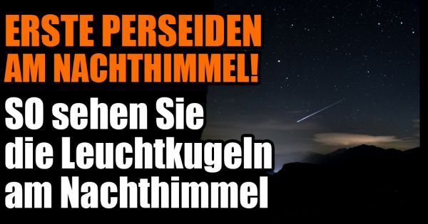 Sternschnuppen Magie Im Sommer 2020 Perseiden Am Nachthimmel So Erleben Sie Das Spektakel Im Juli News De