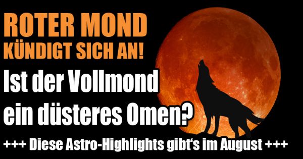 Vollmond Heute Am 03 08 2020 Roter Mond Im August Ein Dusteres Omen Fur Astro Fans News De