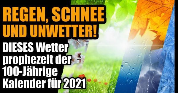 Hundertjähriger Kalender 2021/22: Unwetter, Schnee und Regen! So wird das Wetter im Saturnjahr 