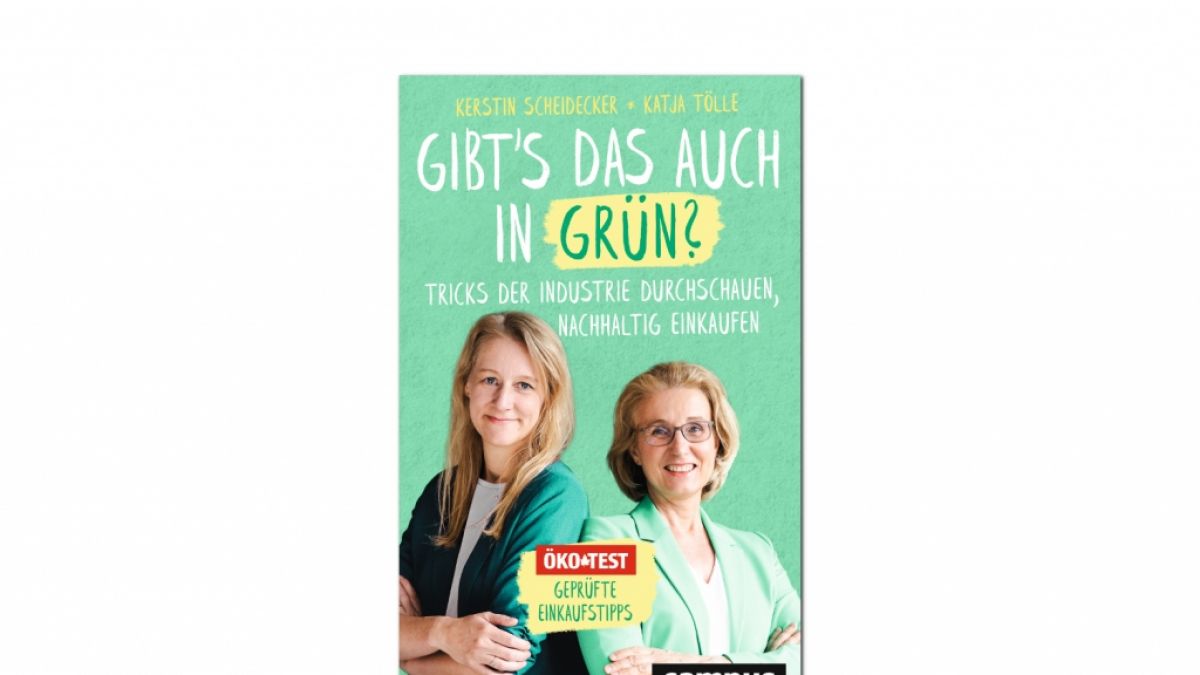 "Gibt's das auch in Grün?" von Kerstin Scheidecker und Katja Tölle (Foto)