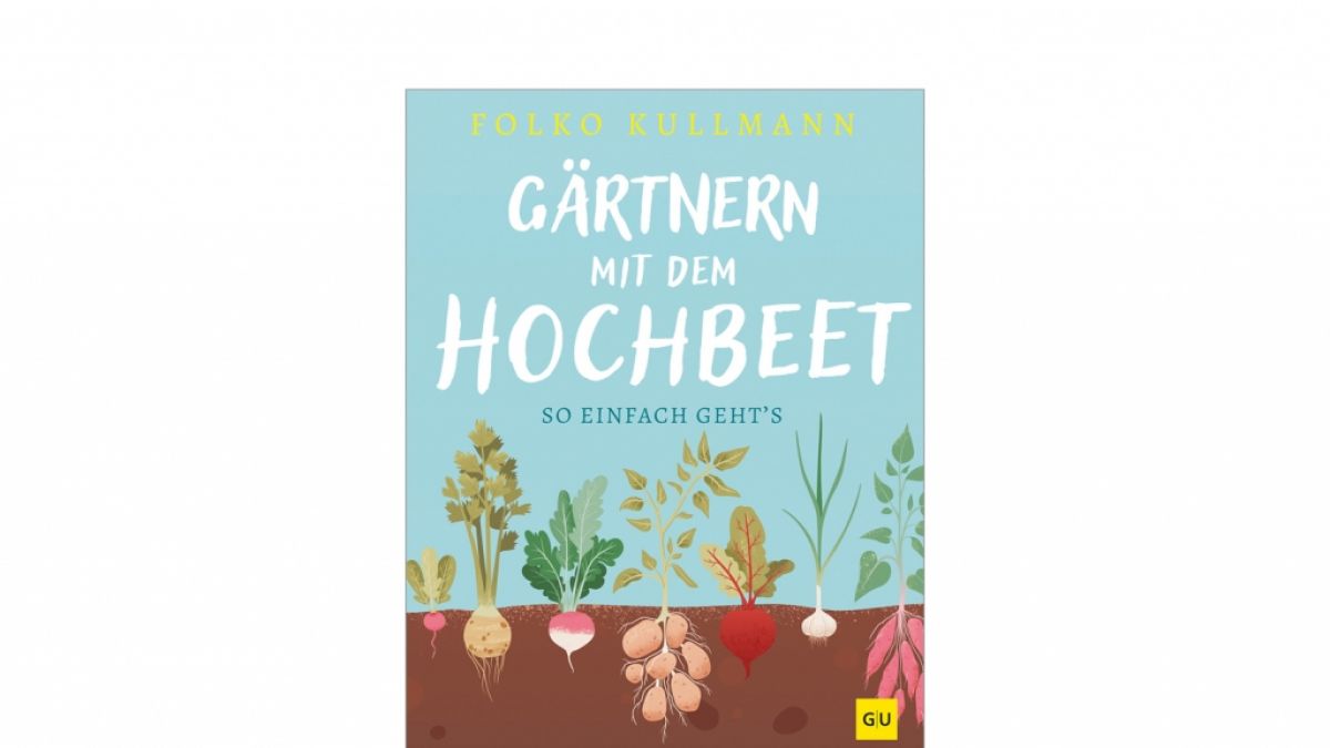"G&auml;rtnern mit dem Hochbeet. So einfach geht's" von Dr. Folko Kullmann (Foto)