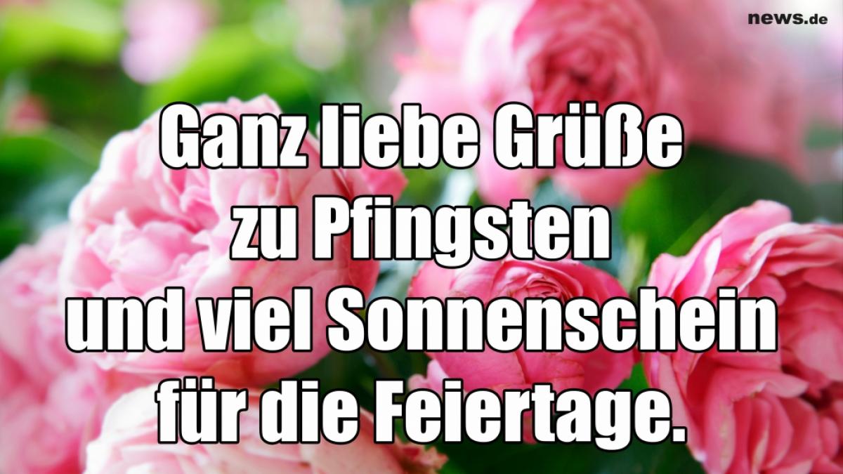 Ganz liebe Gr&uuml;&szlig;e an Pfingsten (Foto)
