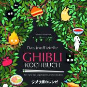 Rezepte inspiriert durch das Studio Ghibli.