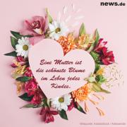 Eine Mutter ist die schönste Blume im Leben jedes Kindes.