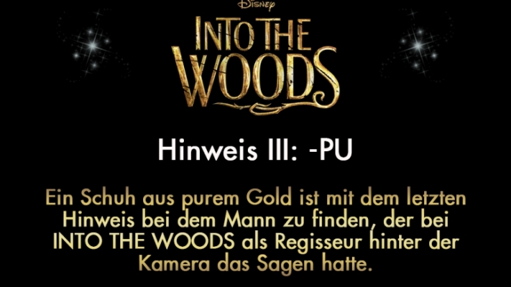 Finden Sie auch noch den letzten Hinweis zu unserer INTO THE WOODS - Schnitzeljagd?!