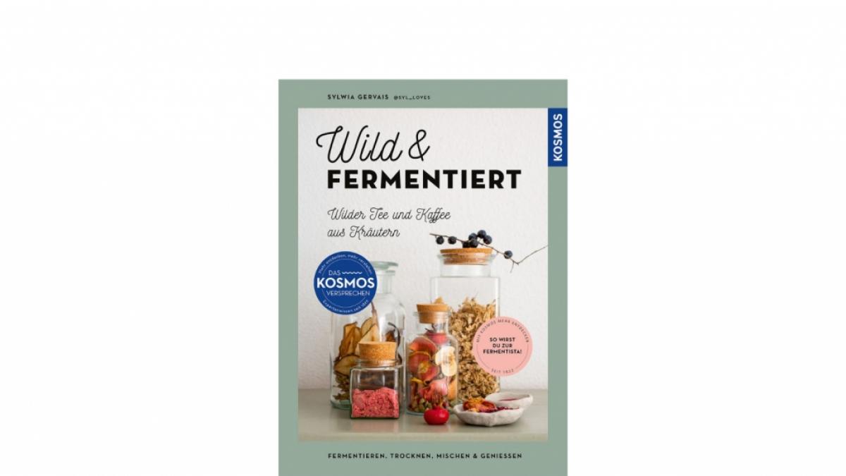 "Wild  fermentiert" von Sylwia Gervais (Foto)