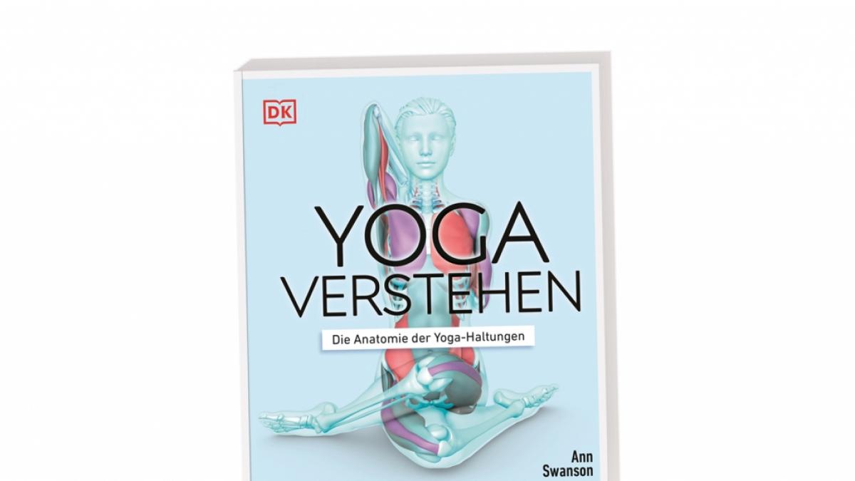"Yoga verstehen - Die Anatomie der Yoga-Haltungen" von Ann Swanson (Foto)
