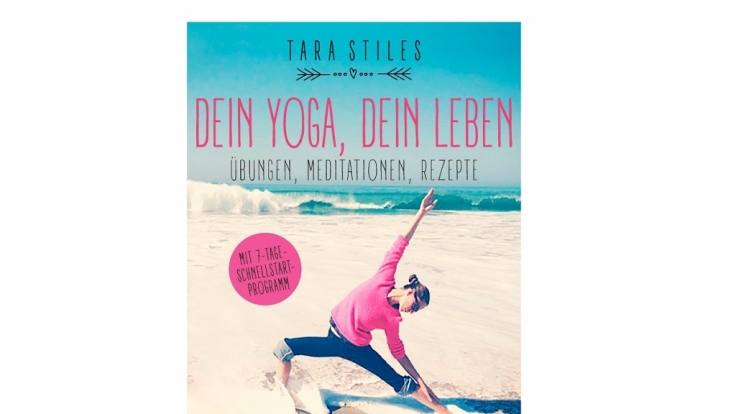 Tara Stiles empfiehlt in ihrem Buch