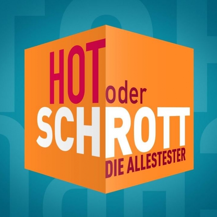 Hot oder Schrott - Die Allestester bei VOX